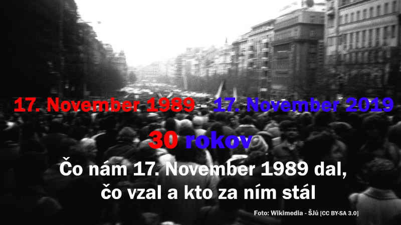 30 rokov od 17. Novembra 1989